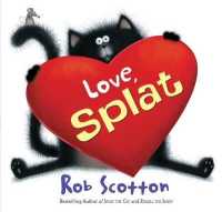 Love, Splat (Splat the Cat)