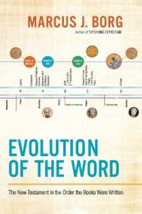 Evolution of the Word : The New Testament in the Order the Books Were Written