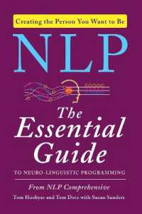 NLP : The Essential Guide to Neuro-Linguistic Programming