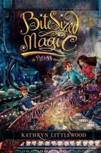 Bite-Sized Magic (Bliss Bakery Trilogy)