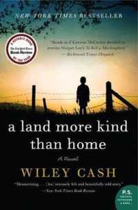 A Land More Kind than Home (P.S.)