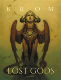 Lost Gods : A Novel