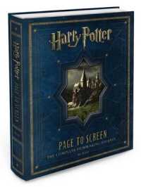 Harry Potter Page to Screen : The Complete Filmmaking Journey