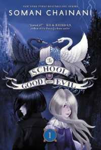 ソマン・チャイナニ『スクール・フォー・グッド・アンド・イービル　１』（原書）<br>The School for Good and Evil : Now a Netflix Originals Movie (School for Good and Evil)