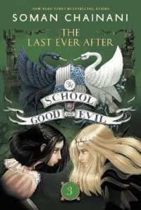 The School for Good and Evil #3: The Last Ever after : Now a Netflix Originals Movie (School for Good and Evil)