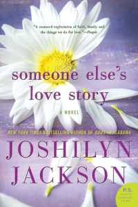 Someone Else's Love Story : A Novel