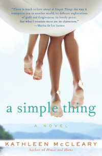 A Simple Thing : A Novel