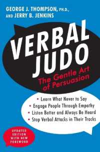 Verbal Judo, Second Edition : The Gentle Art of Persuasion