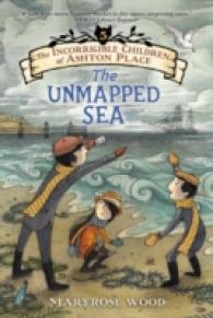The Incorrigible Children of Ashton Place: Book V : The Unmapped Sea (Incorrigible Children of Ashton Place)