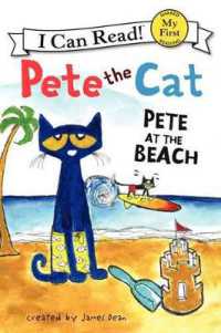 Pete the Cat : Pete at the Beach