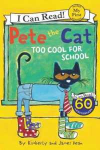 Pete the Cat : Too Cool for School