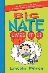 Big Nate Lives It Up (Big Nate)