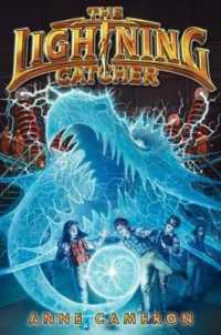 Lightning Catcher (The Lightning Catcher) -- Hardback (English Language Edition)