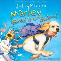Marley Goes to School （Board Book）