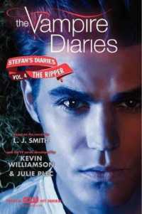 Stefan's Diaries : The Ripper (The Vampire Diaries: Stefan's Diaries)
