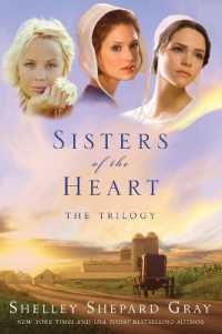Sisters of the Heart : The Trilogy