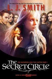The Initiation & the Captive Part I (The Secret Circle ) （TV Tie-In）