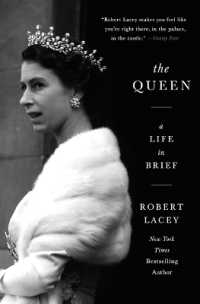 The Queen : A Life in Brief