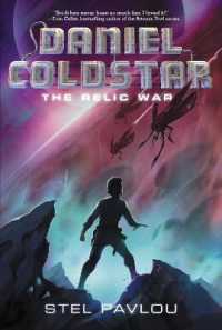 Daniel Coldstar: the Relic War (Daniel Coldstar)