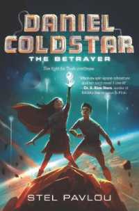 Daniel Coldstar #2: the Betrayer (Daniel Coldstar)