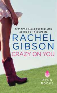 Crazy on You (Lovett， Texas Novella)