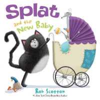 Splat and the New Baby (Splat the Cat)