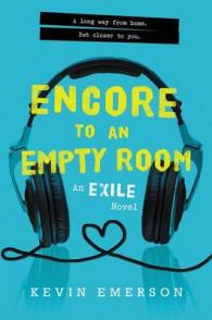 Encore to an Empty Room : An Exile Novel