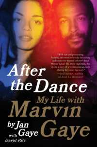 After the Dance : My Life with Marvin Gaye