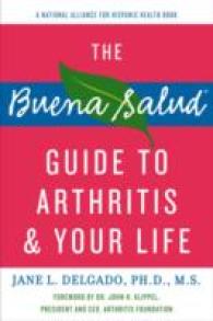 The Buena Salud Guide to Arthritis and Your Life (Buena Salud Guides)