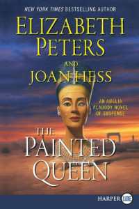 The Painted Queen : An Amelia Peabody Novel of Suspense (Amelia Peabody) （Large Print）