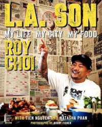 L.a. Son : My Life, My City, My Food