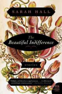The Beautiful Indifference : Stories