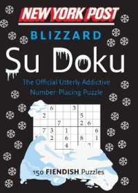 New York Post Blizzard Su Doku : 150 Fiendish Puzzles