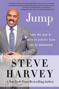 Jump : Take the Leap of Faith to Achieve Your Life of Abundance