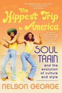 The Hippest Trip in America : Soul Train and the Evolution of Culture & Style