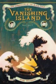 The Vanishing Island (Chronicles of the Black Tulip)