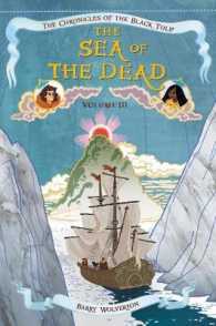 The Sea of the Dead (Chronicles of the Black Tulip)