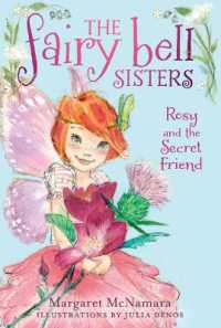 The Fairy Bell Sisters #2: Rosy and the Secret Friend (Fairy Bell Sisters)