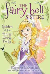The Fairy Bell Sisters #3: Golden at the Fancy-Dress Party (Fairy Bell Sisters)
