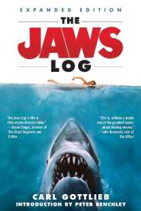 The Jaws Log : Expanded Edition (Shooting Script)