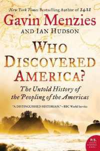 Who Discovered America? : The Untold History of the Peopling of the Americas