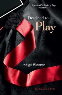 Destined to Play (Avalon Trilogy)