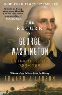 The Return of George Washington : 1783-1789