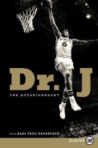 Dr. J : The Autobiography (Large Print)