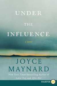 Under the Influence : Large Print
