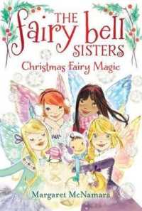 Christmas Fairy Magic (Fairy Bell Sisters)