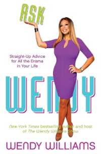 Ask Wendy : Straight-Up Advice for All the Drama in Your Life