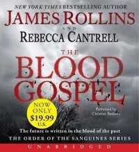 The Blood Gospel (14-Volume Set) (Order of the Sanguines) （Unabridged）