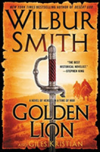 Golden Lion : A Novel of Heroes in a Time of War (The Courtney Series)