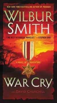 War Cry : A Novel of Adventure